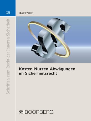 cover image of Kosten-Nutzen-Abwägungen im Sicherheitsrecht